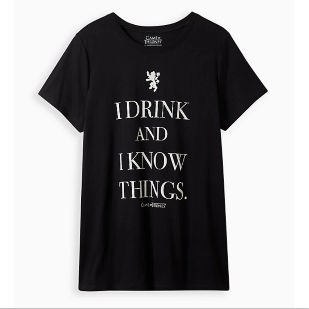 NWT TORRID CLASSIC FIT CREW TEE - GAME OF THRONES I DRINK AND I KNOW BLA…